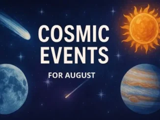 image of sun, moon, stars, comets and other August Astrology with the words cosmic events