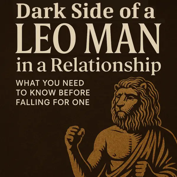 The Dark Side of a Leo Man in a Relationship – Alternate Image