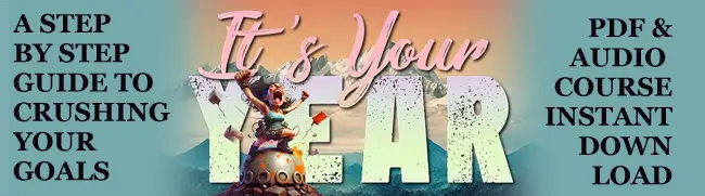 advertising banner that says "It's your year - a step by step guide to crushing your goals"